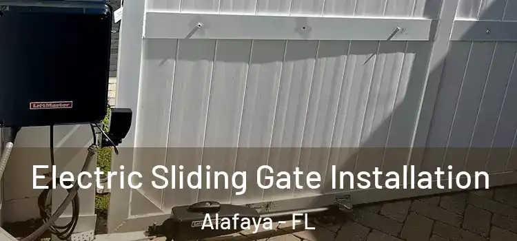  Electric Sliding Gate Installation Alafaya - FL