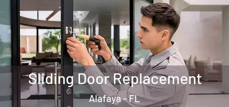  Sliding Door Replacement Alafaya - FL