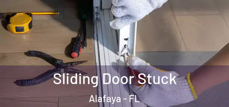  Sliding Door Stuck Alafaya - FL